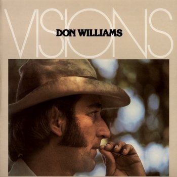 Don Williams I'm Getting Good At Missing You