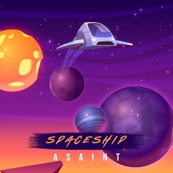 Asaint Spaceship