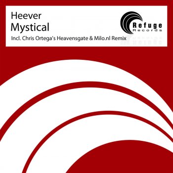 Heever Mystical (Chriss Ortega's Heavensgate Remix)