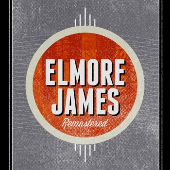 Elmore James The Sky Is Cryin'