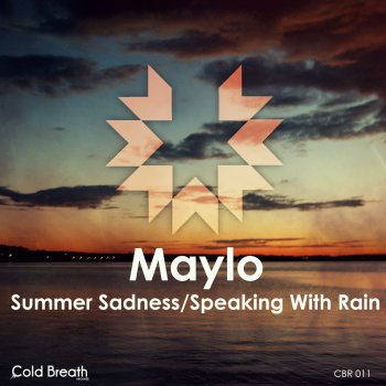 Maylo Summer Sadness