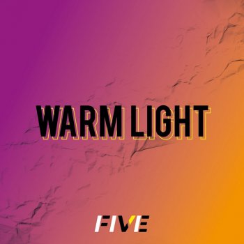 Five Warm Light