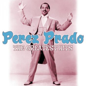 Perez Prado y Su Orquesta Desconfianza (Distrust)