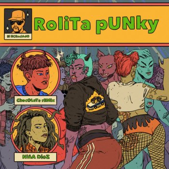 Chocolate Remix feat. Niña Dioz & El Licenciado Rolita Punky