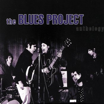 The Blues Project You Can't Catch Me