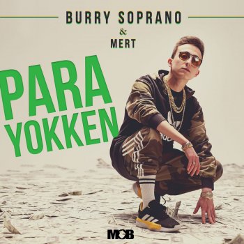Burry Soprano feat. Mert Para Yokken