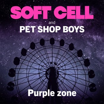 Soft Cell Purple Zone (Extended Mix)