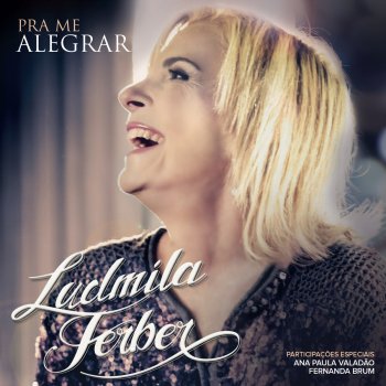 Ludmila Ferber feat. Fernanda Brum O Deserto Vale Ouro