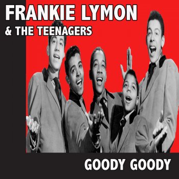 Frankie Lymon & The Teenagers Little Bit Wiser Now