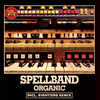 Spellband Organic (Drum Bongo Dub)