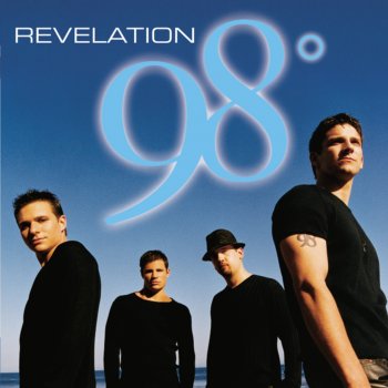 98 Degrees He'll Never Be... (What I Used to Be to You)