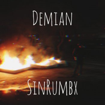 Demian Noche de Tormentas (feat. SinRumbx)