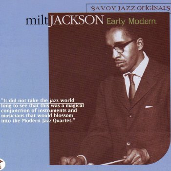Milt Jackson Sonor