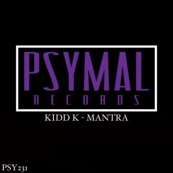 Kidd K Mantra