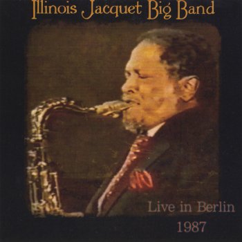 Illinois Jacquet On the Sunny Side of the Street (Live)