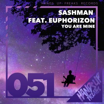Sashman feat. Euphorizon & Fluxstyle You Are Mine - Fluxstyle Remix Edit