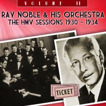 Ray Noble feat. His Orchestra Not Bad