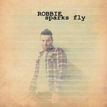 Robbie Sparks Fly