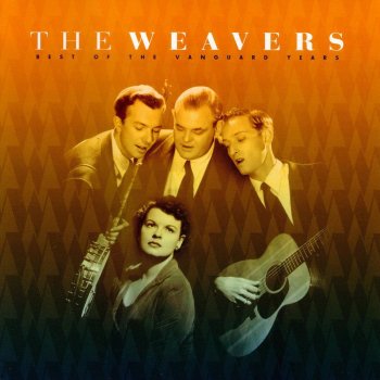 The Weavers Sixteen Tons