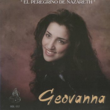 Geovanna Leal El Perergino De Nazareth