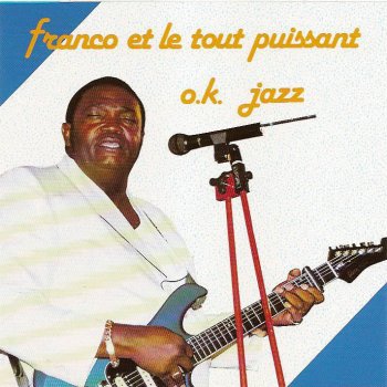 Franco feat. TPOK Jazz Sadou