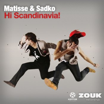 Sadko feat. Matisse Hi Scandinavia! (Original Mix) - Original Mix