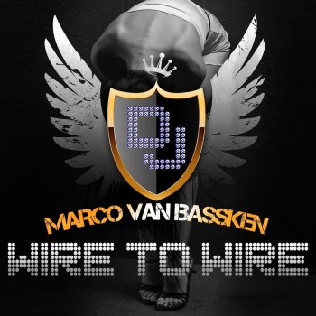 Marco van Bassken Wire to Wire (Alex Davey Remix)