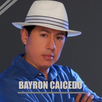Bayron Caicedo Amor de Pobres