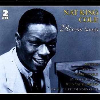 Nat King Cole The End of a Beautiful Friendship
