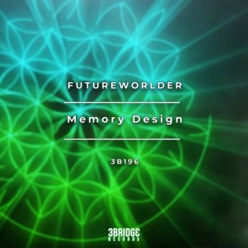 Futureworlder Memory Design