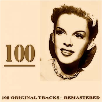 Judy Garland In the Valley (Where the Evening Sun Goes Down - Remastered)