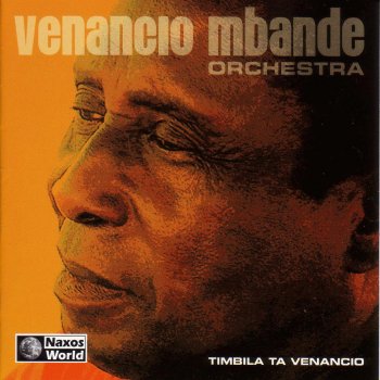 Traditional feat. Venancio Mbande Orchestra Kuhawuzela