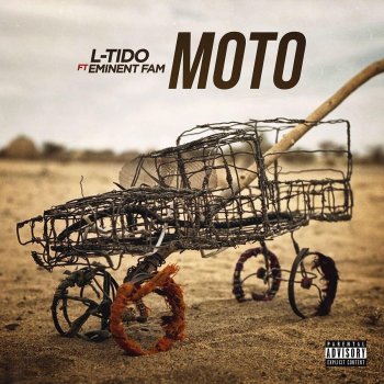 L Tido feat. Eminent Fam Moto
