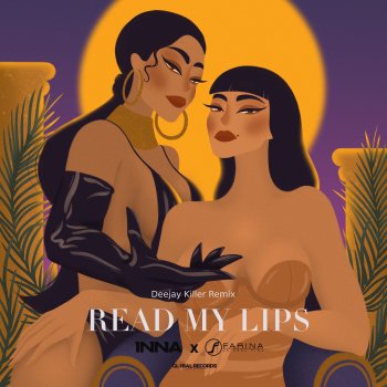INNA feat. Farina & Deejay Killer Read My Lips (Deejay Killer Remix)