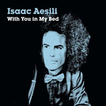 Isaac Aesili With You in My Bed - Hip Hop Rmx
