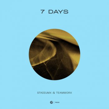Stadiumx feat. Teamworx 7 Days - Extended Mix