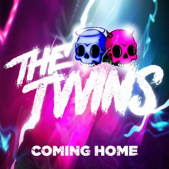 The Twins Coming Home (Radio Edit)