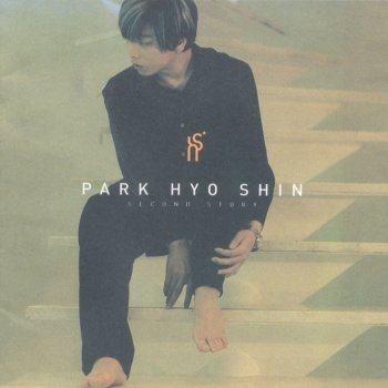 Park Hyo Shin Close My Eyes