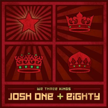 EIGHTY Bugg We Three Kings (Josh One)
