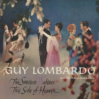 Guy Lombardo & His Royal Canadians Tenderley