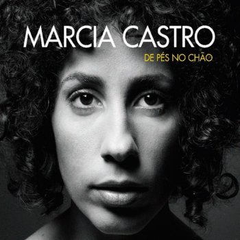 Marcia Castro De Pés no Chão - Remix