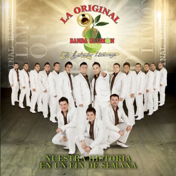 La Original Banda El Limón de Salvador Lizárraga La Cosecha