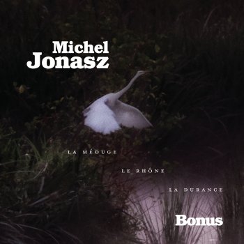 Michel Jonasz Nuits tropicales (Version confinement)