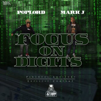 Mark J feat. PopLord Focus On Digits