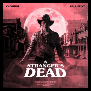 Cadmium feat. Paul Flint A Stranger's Dead