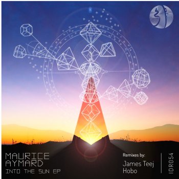 Maurice Aymard Into the Sun (James Teej Remix)
