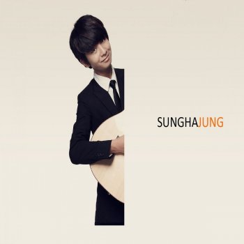 Jung Sungha Proud of You