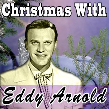 Eddy Arnold C-H-R-I-S-T-M-A-S (Remastered)