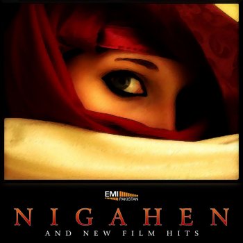 Noor Jehan Kinnoon Dil Dewan (From "Nigahen") - Reprise