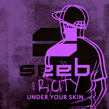 Seeb feat. R. City Under Your Skin